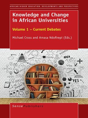 cover image of Knowledge and Change in African Universities